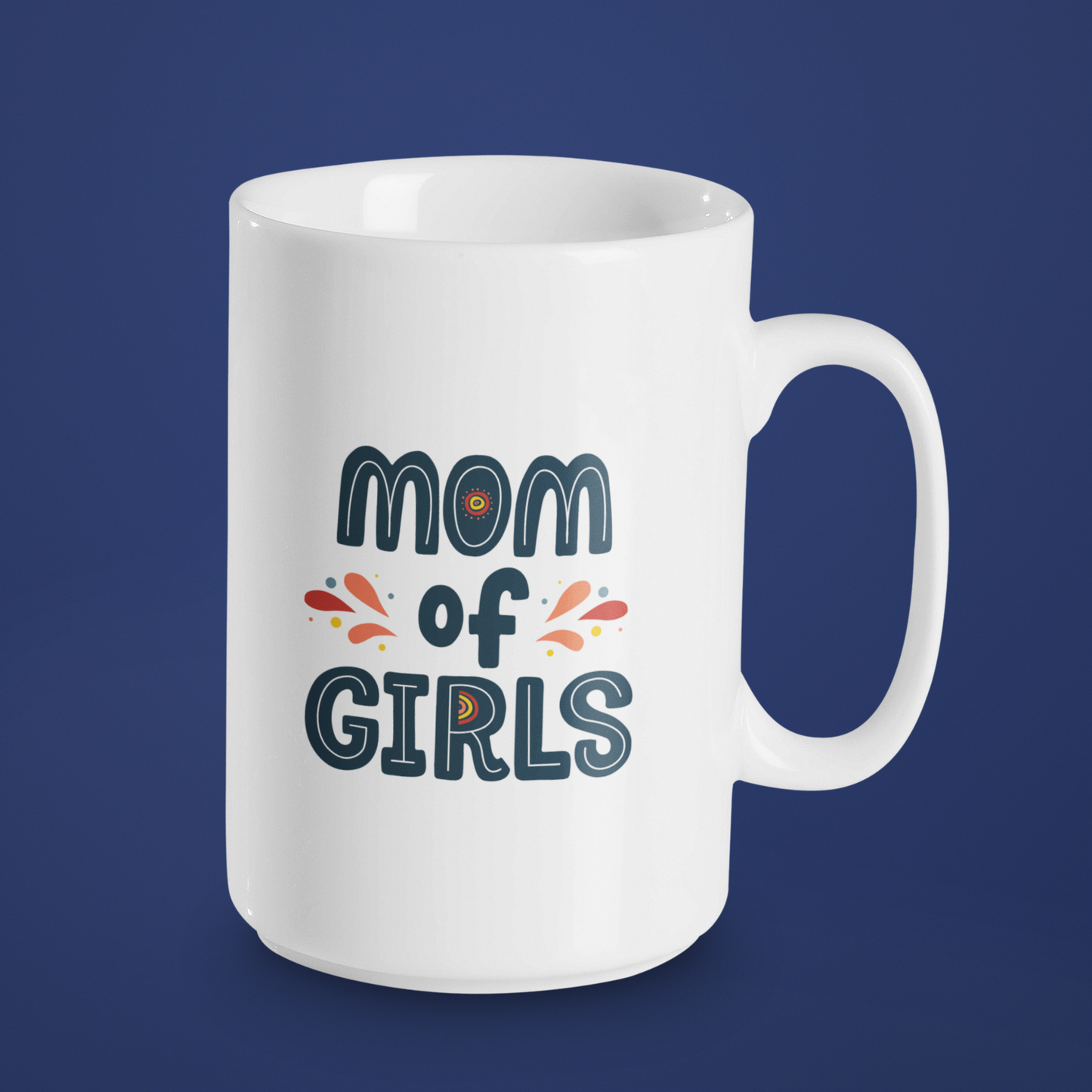 Mom of Girls Mug